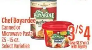 Chief Supermarket Chef boyardee canned or microwave pasta offer