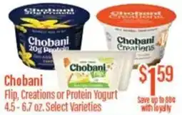 Chief Supermarket Chobani flip, creations or protein yogurt offer