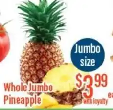 Chief Supermarket Whole jumbo pineapple offer
