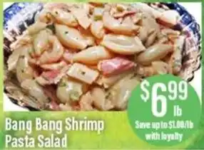 Chief Supermarket Bang bang shrimp pasta salad offer