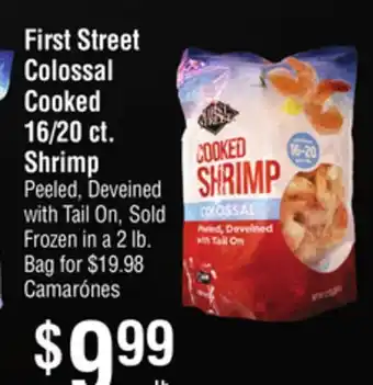 Smart & Final First Street Colossal Cooked 16/20 ct. Shrimp offer
