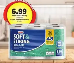 Meijer Meijer Soft & Strong 12 mega rolls or 1000 Sheet Bath Tissue 12 rolls offer