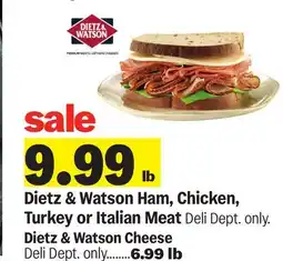 Meijer Dietz & Watson Ham, Chicken, Turkey or Italian Meat offer