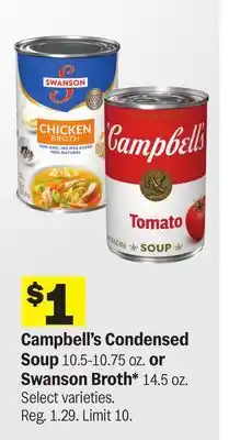 Meijer Campbell's Condensed Soup 10.5-10.75 oz. or Swanson Broth* 14.5 oz offer