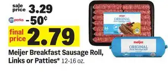 Meijer Meijer Breakfast Sausage Roll, Links or Patties offer