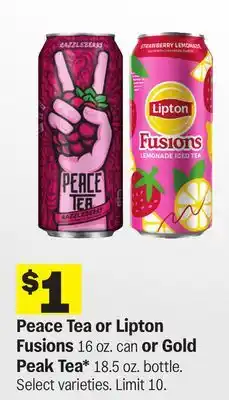 Meijer Peace Tea or Lipton Fusions 16 oz. can or Gold Peak Tea offer
