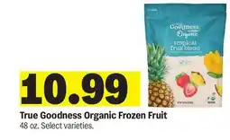 Meijer True Goodness Organic Frozen Fruit offer