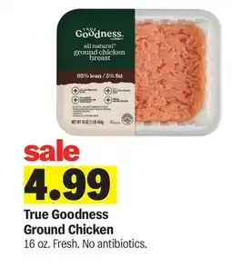 Meijer True Goodness Ground Chicken offer