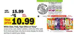 Meijer White Claw, Truly, Topo Chico or Vizzy offer
