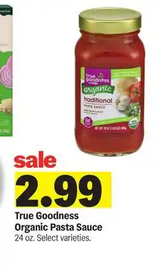 Meijer True Goodness Organic Pasta Sauce offer