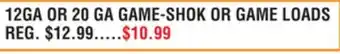 Dunham's Sports 12GA OR 20 GA GAME-SHOK OR GAME LOADS offer