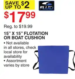 Dunham's Sports 15 X 15 FLOTATION OR BOAT CUSHION offer