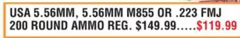 Dunham's Sports USA 5.56MM, 5.56MM M855 OR. 223 FMJ 200 ROUND AMMO offer