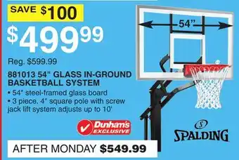 Dunham's Sports 881013 54 GLASS IN-GROUND BASKETBALL SYSTEM offer