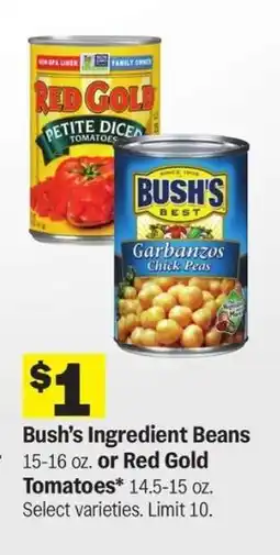 Meijer Bush’s Ingredient Beans or Red Gold Tomatoes offer