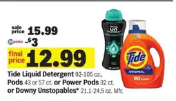 Meijer Tide Liquid Detergent or Pods or Power Pods or Downy Unstopables offer