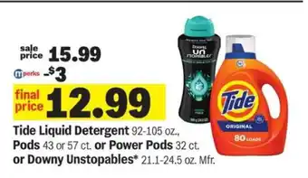 Meijer Tide Liquid Detergent or Pods or Power Pods or Downy Unstopables offer