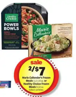 Meijer Marie Callender's Frozen Meals or Healthy Choice Frozen Meals offer