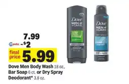 Meijer Dove Men Body Wash, Bar Soap, or Dry Spray Deodorant offer