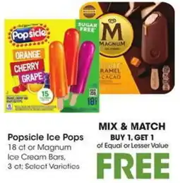 Kroger Popsicle Ice Pops or Magnum Ice Cream Bars offer