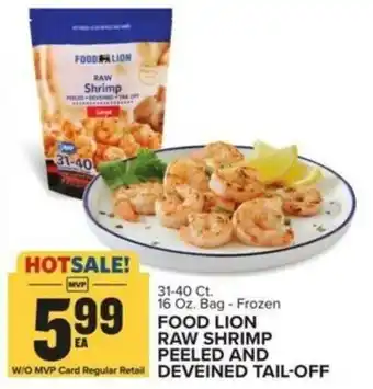 Food Lion Food lion raw shrimp peeled and deveined tail-off offer