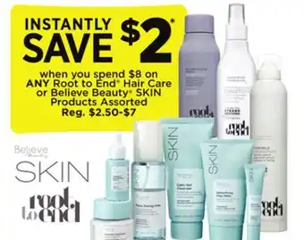 Dollar General Root to End Hair Care or Believe Beauty SKIN Products offer