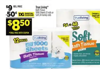 Dollar General True Living Bath Tissue offer