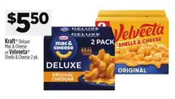 Dollar General Kraft Deluxe Mac & Cheese or Velveeta Shells & Cheese offer