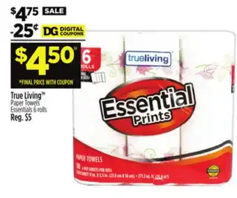 Dollar General True Living TM Paper Towels Essentials offer