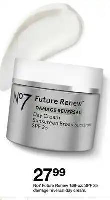 Target No7 Future Renew 1.69-oz. SPF 25 damage reversal day cream offer