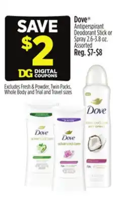 Dollar General Dove Antiperspirant Deodorant Stick or Spray 2.6-3.8 oz offer