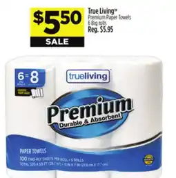 Dollar General True Living TM Premium Paper Towels offer
