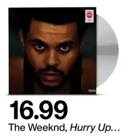 Target The Weeknd, Hurry Up… offer