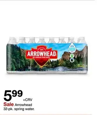 Target Arrowhead 32 - pk. spring water offer