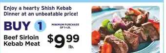 ShopRite Beef Sirloin Kebab Meat offer