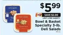 ShopRite Bowl & Basket Specialty 3-lb. Deli Salads offer