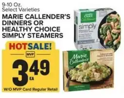 Food Lion Marie callender's dinners or healthy choice simply steamers offer