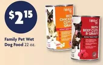 Family Dollar Family Pet Wet Dog Food offer