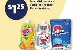 Family Dollar Icee, AirHeads, or Tampico Freezer Pouches offer