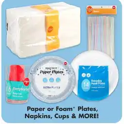 Dollar Tree Paper or Foam Plates, Napkins, Cups & MORE! offer