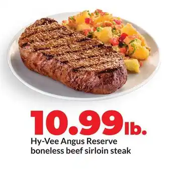 Hy-Vee Hy-Vee Angus Reserve boneless beef sirloin steak offer