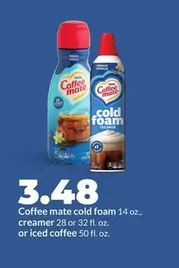 Hy-Vee Nestle Coffee mate cold foam 14 oz., creamer 28 or 32 fl. oz. or iced coffee 50 fl. oz offer