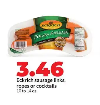 Hy-Vee Eckrich sausage links, ropes or cocktails offer