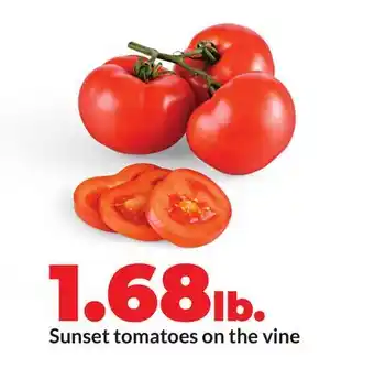 Hy-Vee Sunset tomatoes on the vine offer