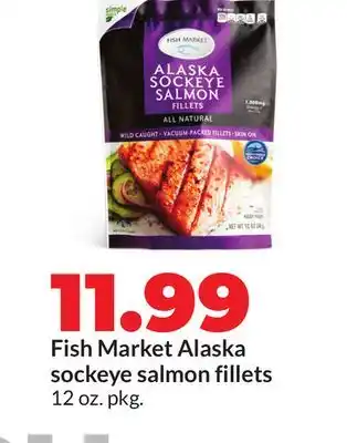 Hy-Vee Fish Market Alaska sockeye salmon fillets offer