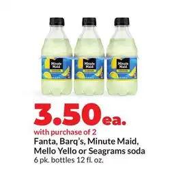 Hy-Vee Fanta, Barq's, Minute Maid, Mello Yello or Seagrams soda offer