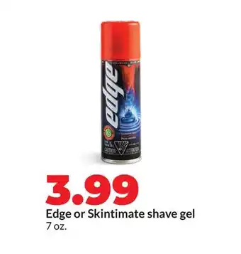 Hy-Vee Edge or Skintimate shave gel offer