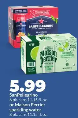 Hy-Vee SanPellegrino 6 pk. cans 11.15 fl. oz. or Maison Perrier sparkling water 8 pk. cans 11.15 fl. oz offer