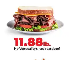 Hy-Vee Hy-Vee quality sliced roast beef offer