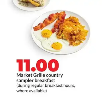 Hy-Vee Market Grille country sampler breakfast offer